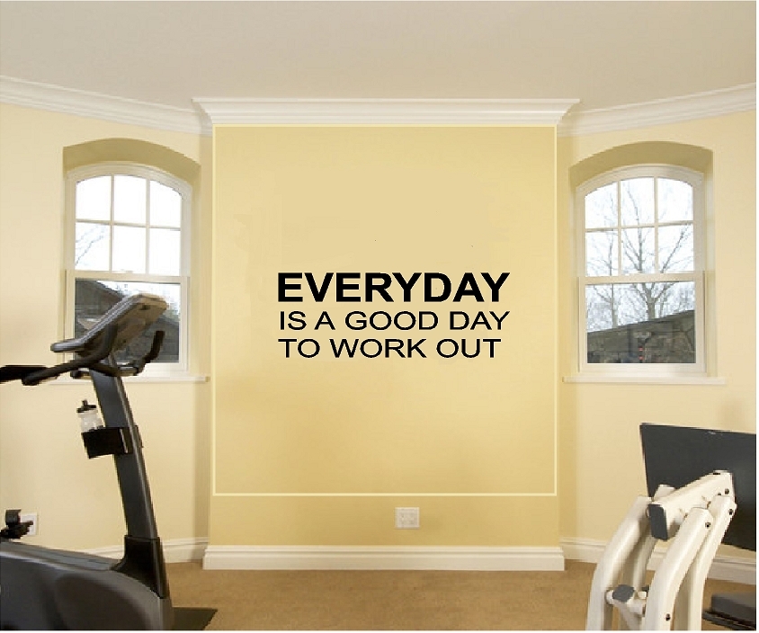 Everyday Is a Good Day to Workout Vinyl Decal Home Décor 12″ x 33″