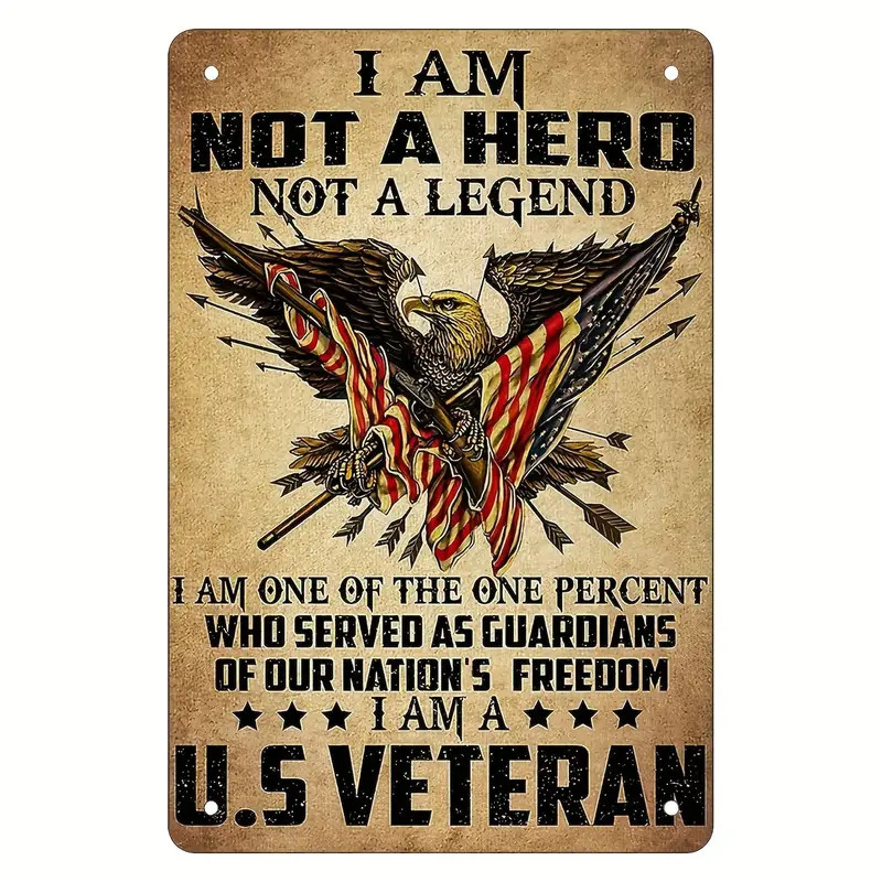 Not A Hero Veteran Metal Sign Decorative Military Vintage-Look 8 x 12in