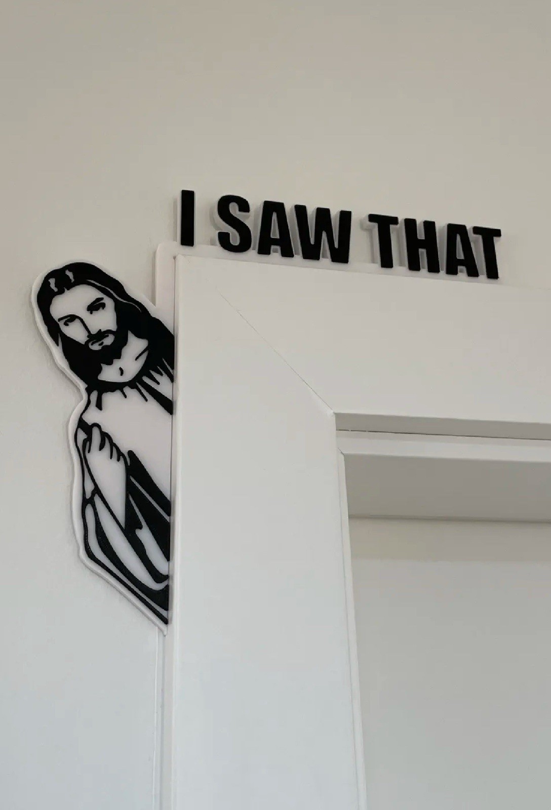 3d Printed Jesus I Saw That Door Hanger