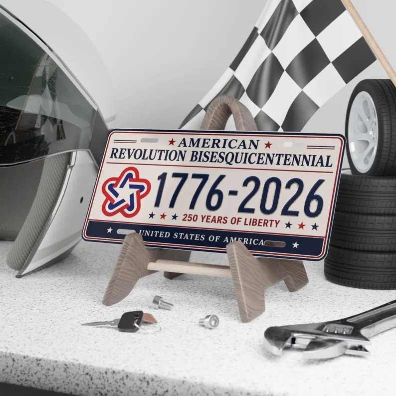 American Revolution 250th Anniversary Car License Plate