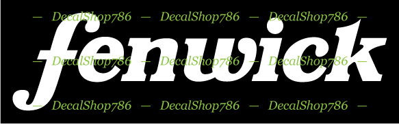 Fenwick Fishing Rods -Text- Outdoor Sports – Vinyl Die-Cut Peel N’ Stick Decals