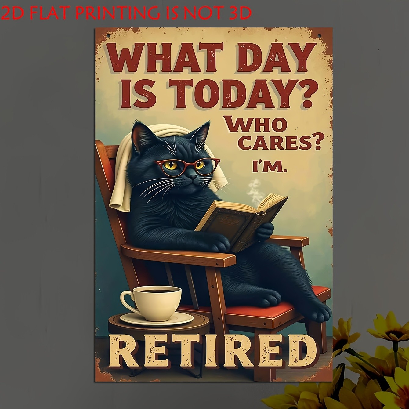 Retired Cat Sign Aluminum Sign 8×12 Rustic Plaque Wall Decor Gift