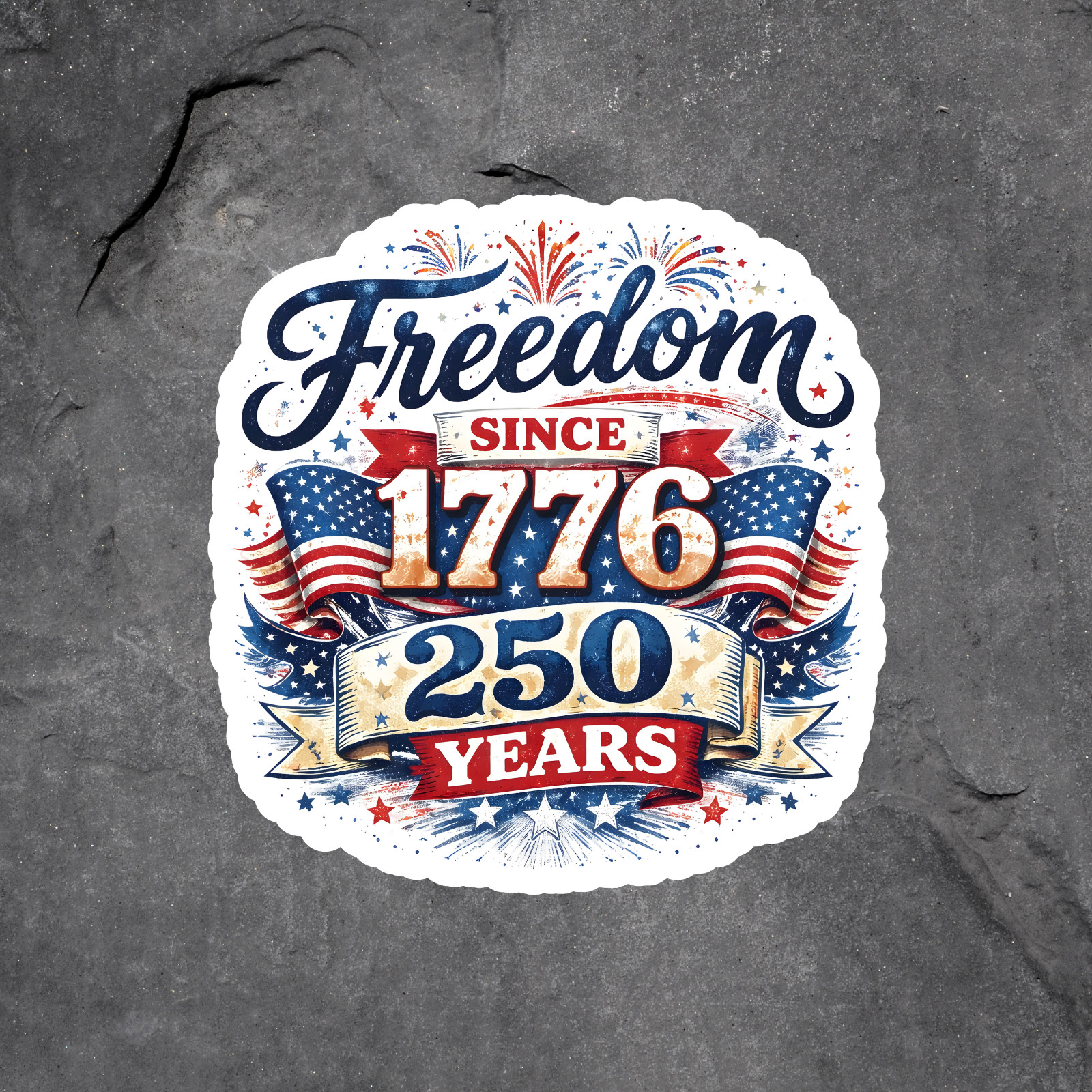 Freedom Sticker Vinyl Decal 1776 250 Years Patriotic USA Independence