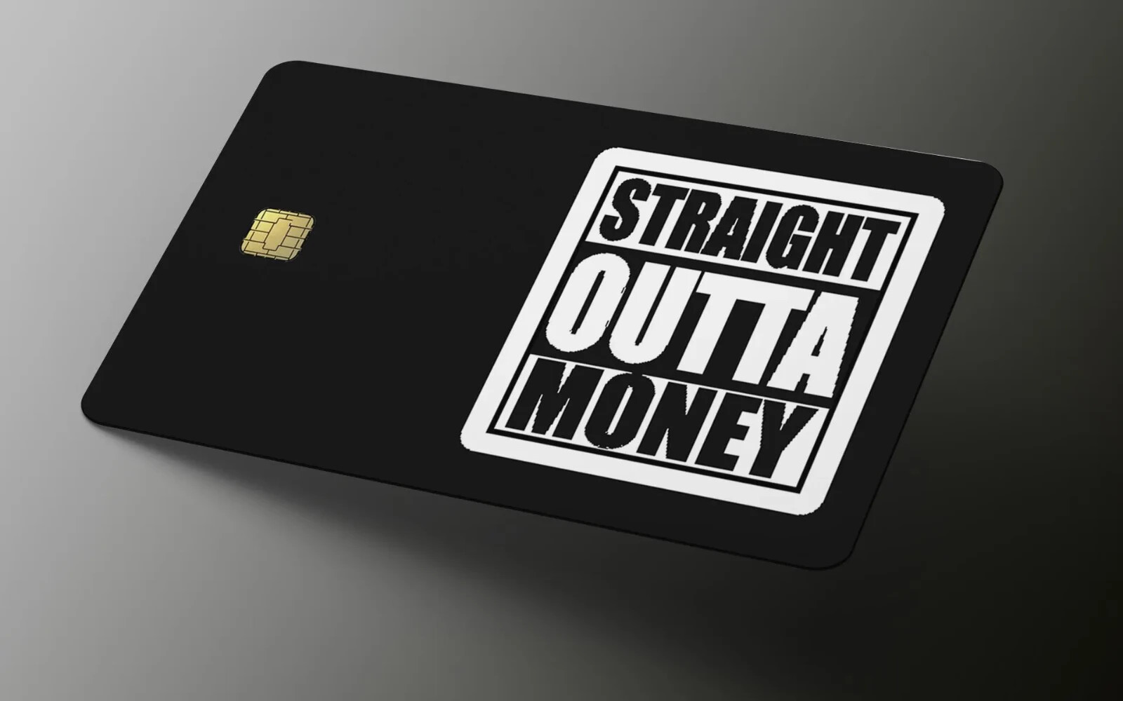 Straight Outta Money Card Skin, Debit, Credit Card Covering