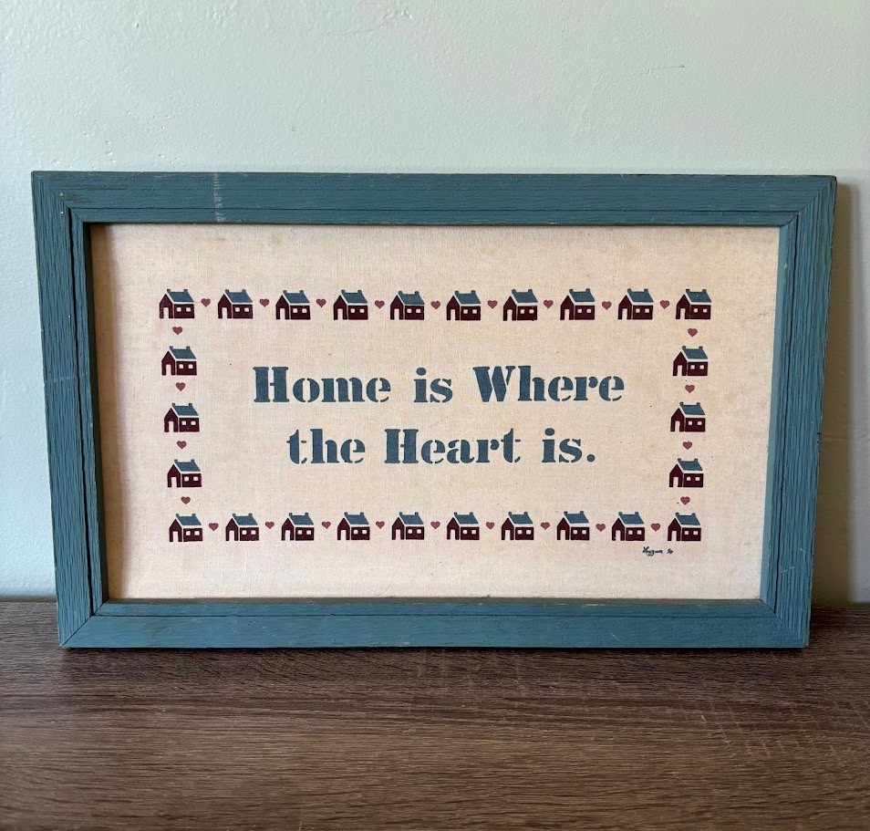 VTG Signed Hand-Stamp Painted Linen Cottagecore Blue Home is Where the Heart is