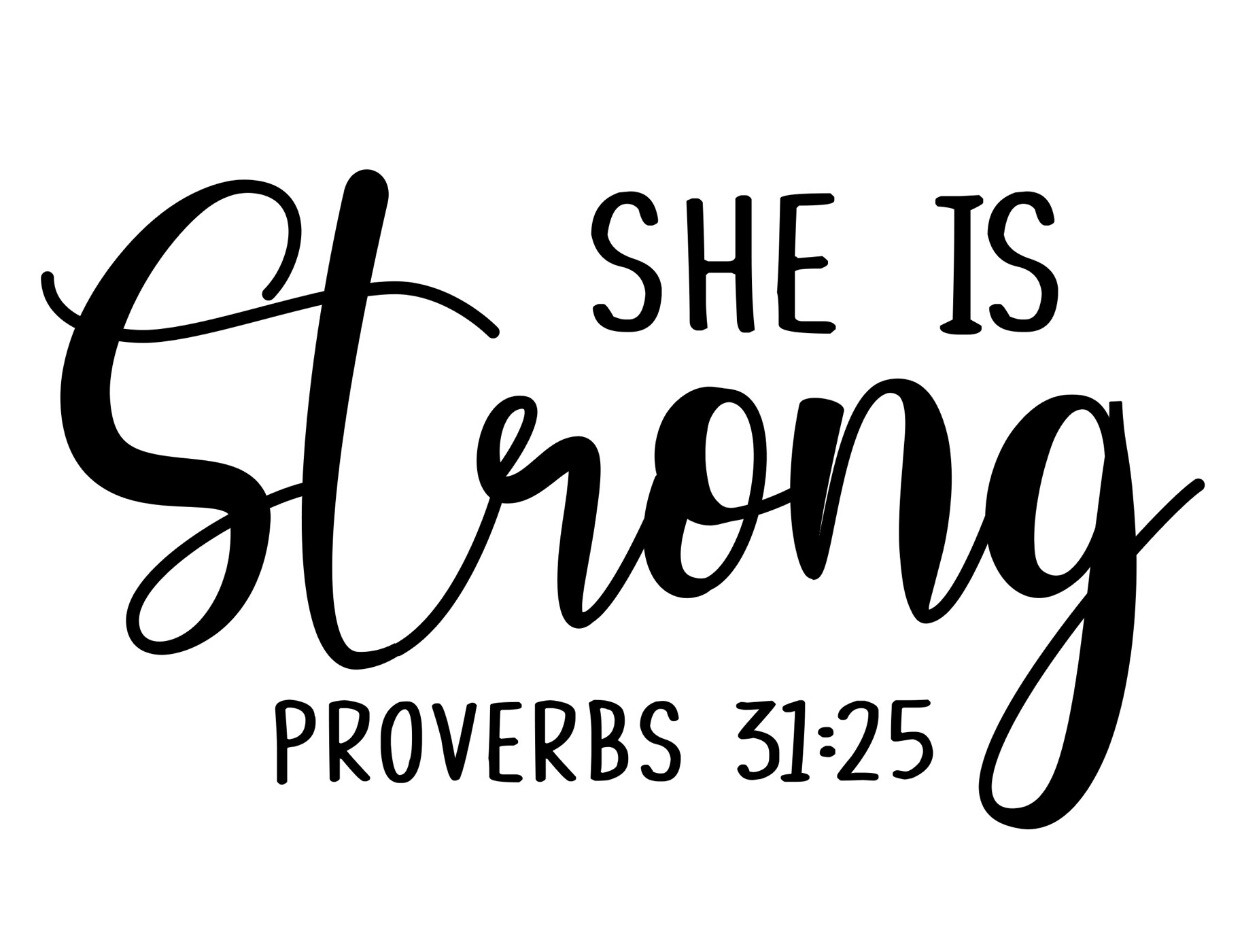 Strong Is She Super Vinyl Decal Stickers Living Bible Many Colors Holy Her