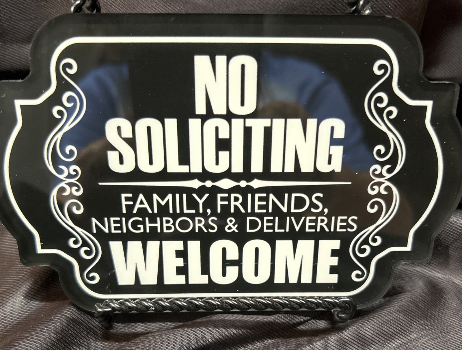 Front Door Plaque~No Soliciting~Family, Friends, Neighbors & Deliveries Welcome