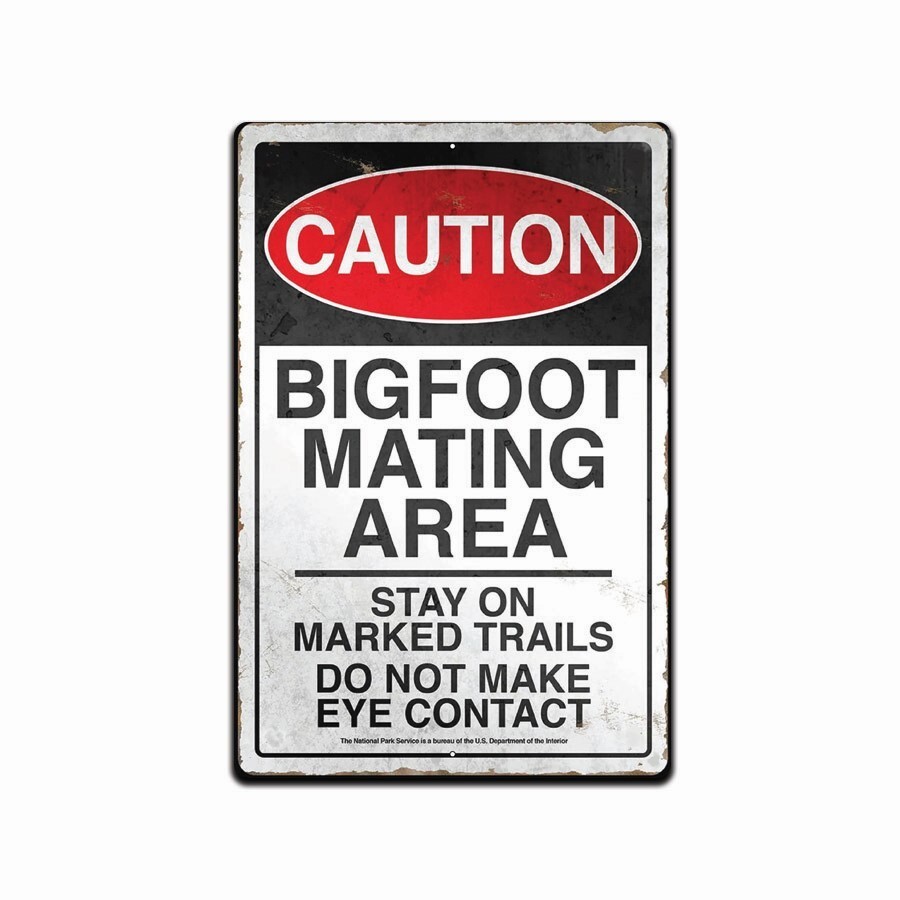 BIGFOOT MATING AREA CAUTION RUSTIC RETRO TIN METAL ALUMINUM SIGN 8 X 12 IN