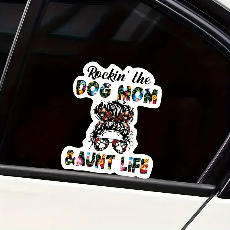 Dog Mom And Aunt Life Vinyl Decal – 5″x6″ – for Cars, Laptops, and More