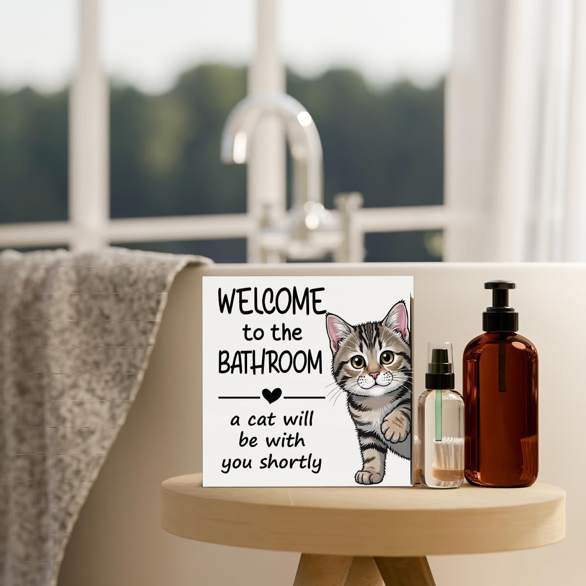 Funny Bathroom Decor Welcome to The Bathroom A Cat Will Be with You Shortly Sign
