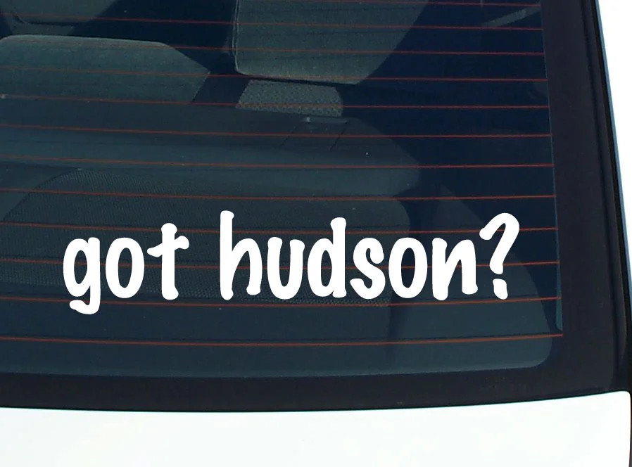 got hudson? FUNNY VINYL CAR DECAL STICKER FAMILY LAST NAME
